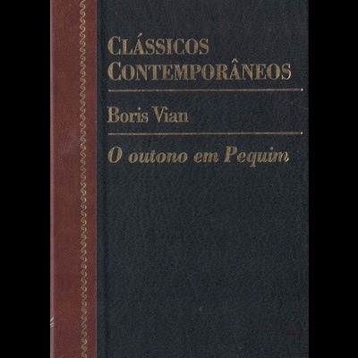 O Outono em Pequim | de Boris Vian