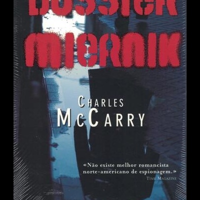 Dossier Miernik | de Charles McCarry