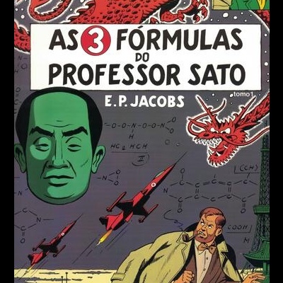 As Aventuras de Blake e Mortimer - As 3 Fórmulas do Professor Sato - Tomo 1 | de Edgar P. Jacobs