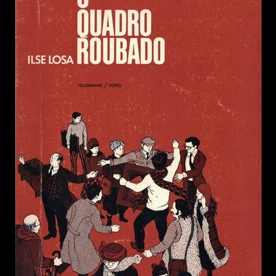 O Quadro Roubado | de Ilse Losa