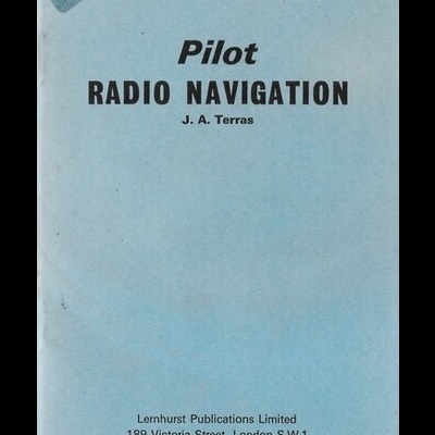 Pilot Radio Navigation | de J. A. Terras