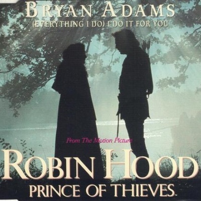 Bryan Adams | (Everything I Do) I Do It For You [CD-Single]