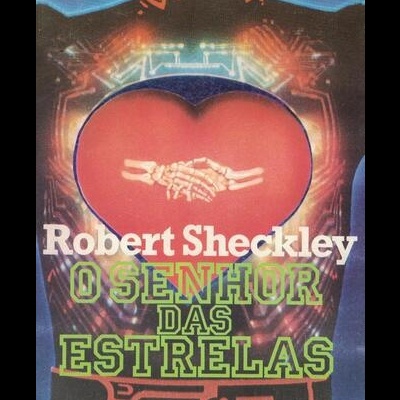 O Senhor das Estrelas | de Robert Sheckley