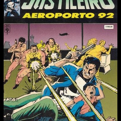 Justiceiro - N.º 7 - Aeroporto 92