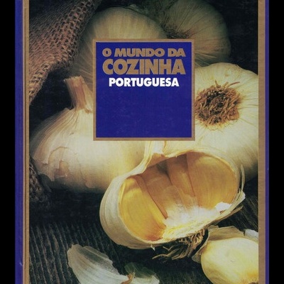 O Mundo da Cozinha - Cozinha Portuguesa