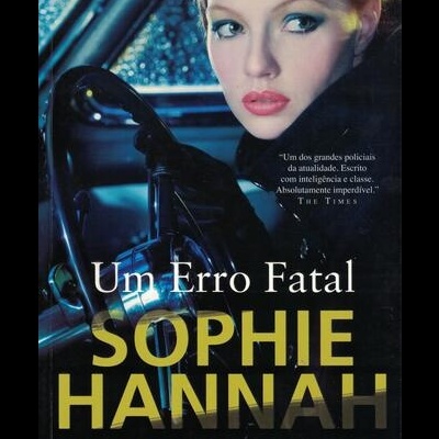 Um Erro Fatal | de Sophie Hannah