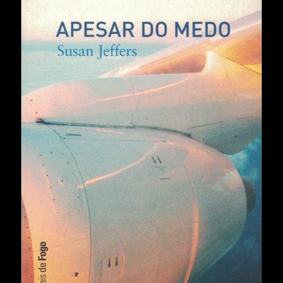 Apesar do Medo | de Susan Jeffers