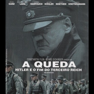 A Queda - Hitler e o Fim do Terceiro Reich [DVD]