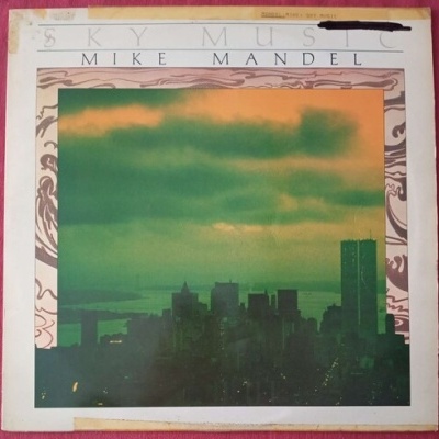 Mike Mandel | Sky Music [LP]