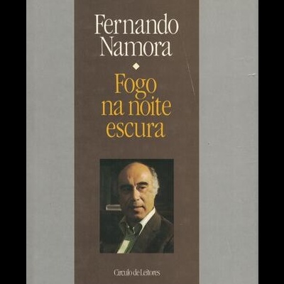 Fogo na Noite Escura | de Fernando Namora