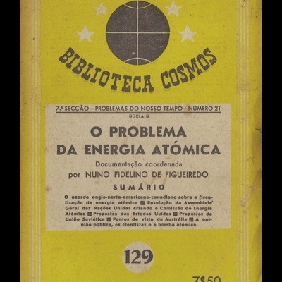 O Problema da Energia Atómica | de Nuno Fidelino de Figueiredo