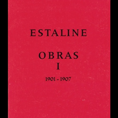 Obras I: 1901-1907 | de Estaline