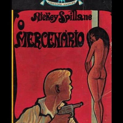 O Mercenário | de Mickey Spillane