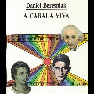 A Cabala Viva | de Daniel Beresniak