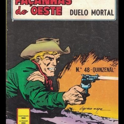 Façanhas do Oeste - N.º 48 - Duelo Mortal