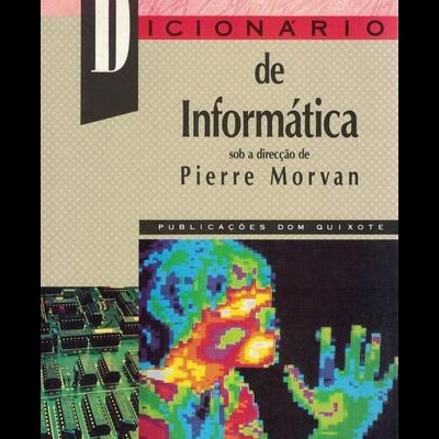 Dicionário de Informática | de Pierre Morvan