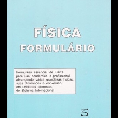Física - Formulário | de Flávio Lopes Pereira
