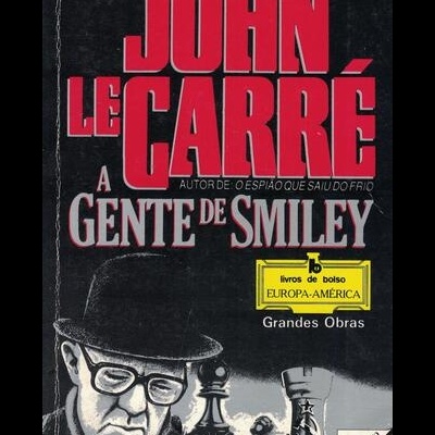 A Gente de Smiley | de John Le Carré