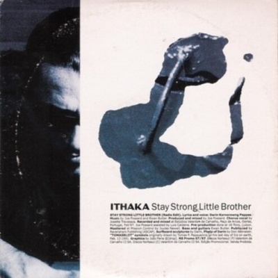 Ithaka | Stay Strong Little Brother [CD Single]