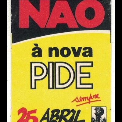 Autocolante - USL/CGTP-IN - Não à Nova PIDE - 25 de Abril Sempre