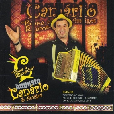 Augusto Canário & Amigos | Biba A Rambóia [CD+DVD]