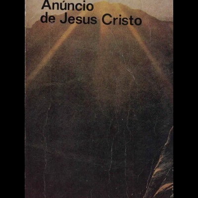 Anúncio de Jesus Cristo | de Jean-Claude Barreau