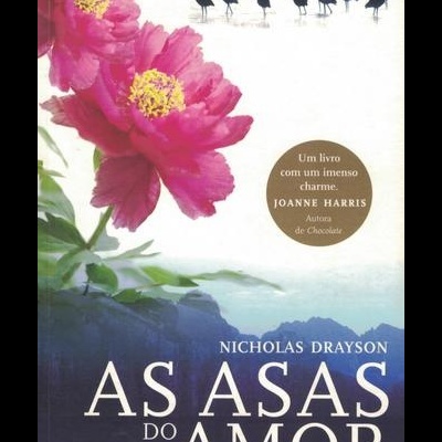 As Asas do Amor | de Nicholas Drayson