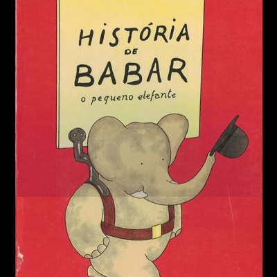 História de Babar | de Laurent de Brunhoff