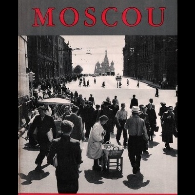 Voici Moscou | de Georges Sadoul