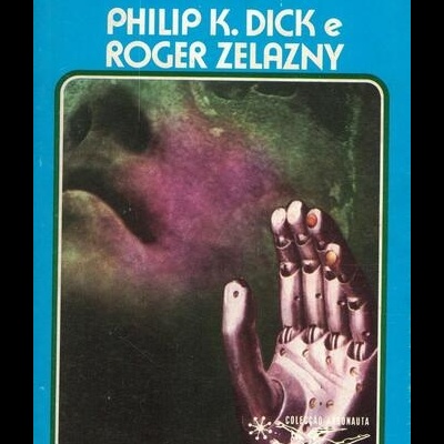O Deus da Fúria | de Philip K. Dick e Roger Zelazny