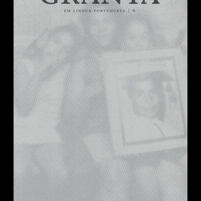 Granta (Em Língua Portuguesa) - Número 6
