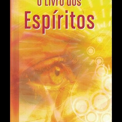 O Livro dos Espíritos | de Allan Kardec