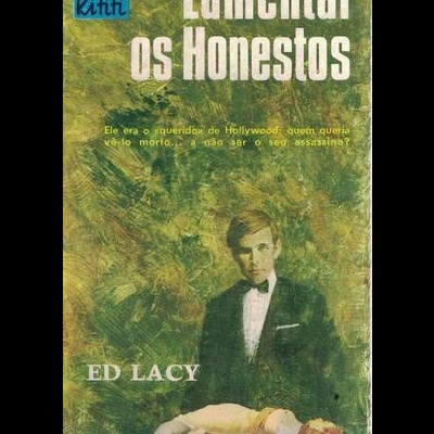 Lamentai os Honestos | de Ed Lacy