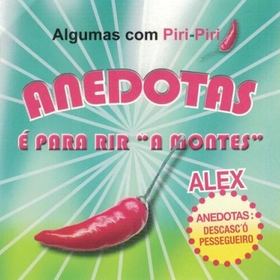 Alex | Anedotas: Descasc'ó Pessegueiro [CD]