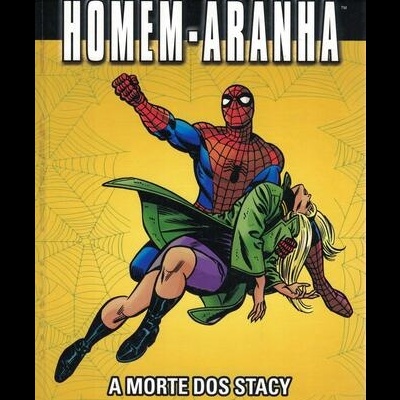 Heróis Marvel - N.º 5 - Homem-Aranha: A Morte dos Stacy