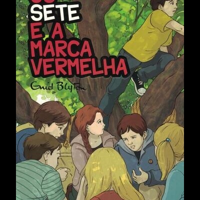 Os Sete e a Marca Vermelha | de Enid Blyton