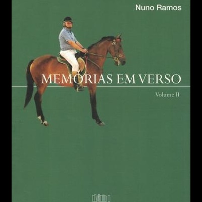 Memórias em Verso - Volume II | de Nuno Ramos