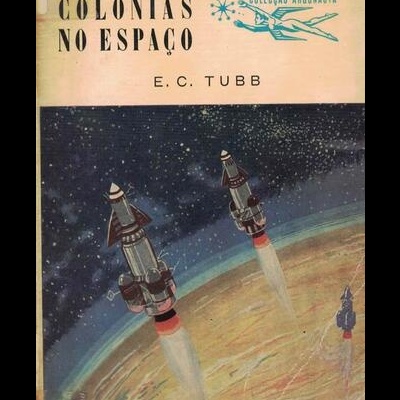 Colónias no Espaço | de E. C. Tubb