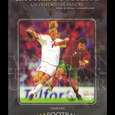 História do Futebol - Um Desporto de Paixões: Edição de Apresentação [DVD]