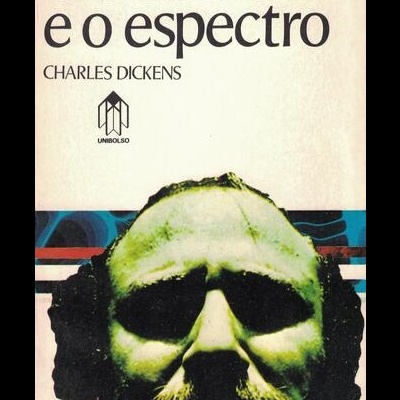 O Homem e o Espectro | de Charles Dickens