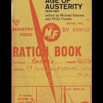 Age of Austerity 1945-51 | de Michael Sissons and Philip French