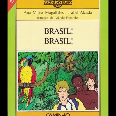 Brasil! Brasil! | de Ana Maria Magalhães e Isabel Alçada