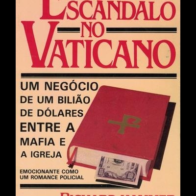 Escândalo no Vaticano | de Richard Hammer