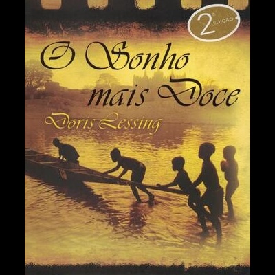 O Sonho Mais Doce | de Doris Lessing