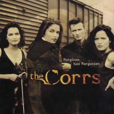 The Corrs | Forgiven, Not Fotgotten [CD]