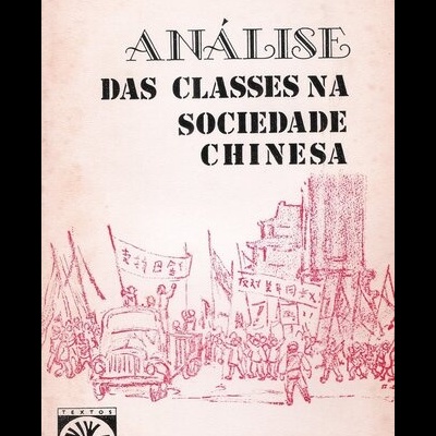 Análise das Classes na Sociedade Chinesa | de Mao Tsé-Tung