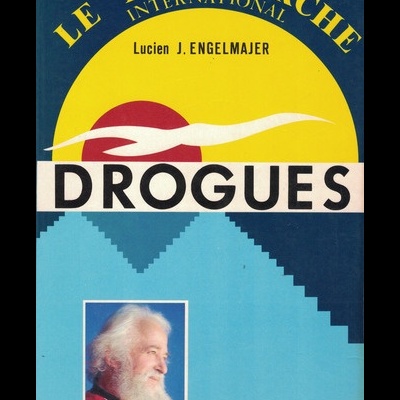 Drogues | de Lucien J. Engelmajer