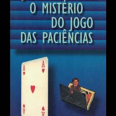 O Mistério do Jogo das Paciências | de Jostein Gaarder