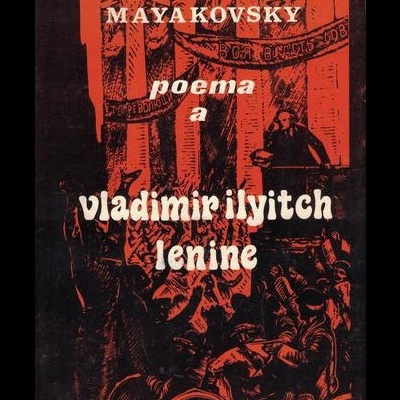 Poema a Vladimir Ilyitch Lenine | de Mayakovsky