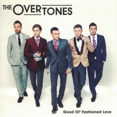 The Overtones | Good Ol' Fashioned Love [CD]
